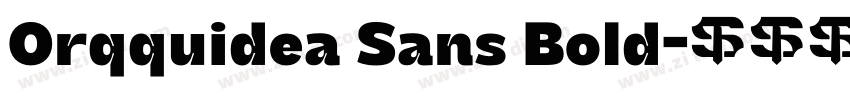 Orqquidea Sans Bold字体转换 Orqquidea Sans Bold字体转换